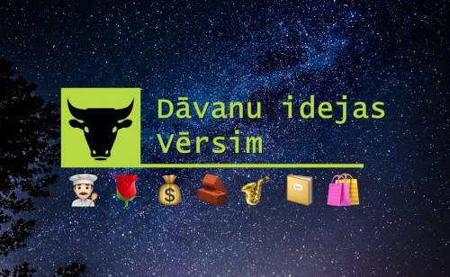 Dāvanu idejas Vērša zīmē dzimušajiem